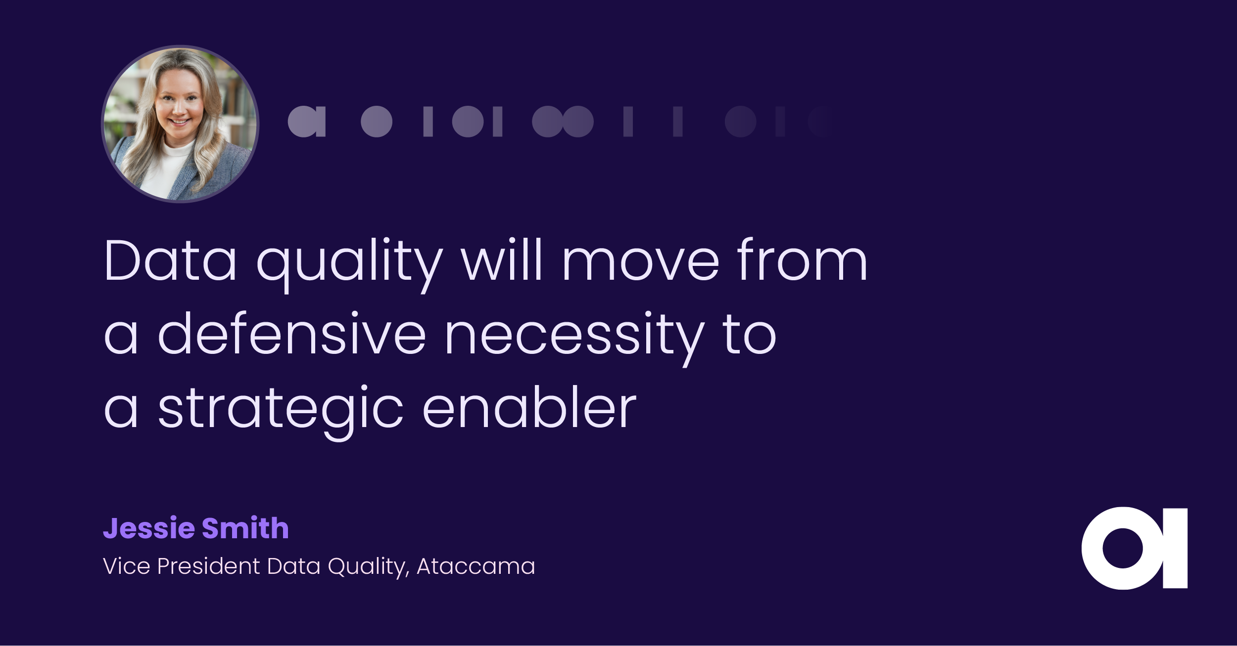 Ataccama predictions, Jessie Smith