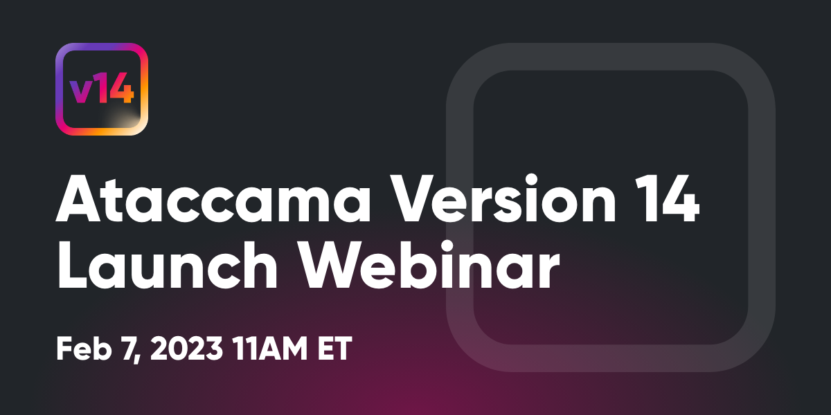 Ataccama Version 14 Launch Webinar